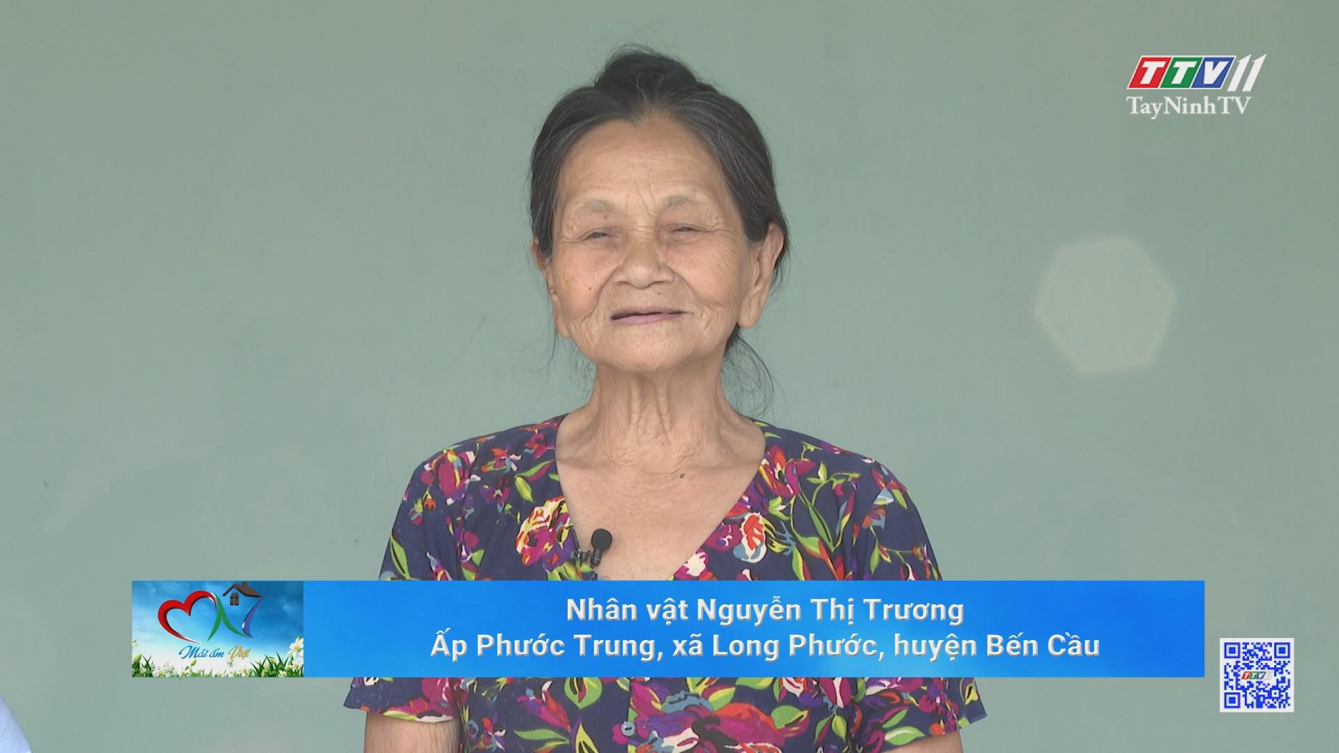 Mái ấm Việt - Kỳ 4: Nhân vật Nguyễn Thị Trương | TayNinhTVENT